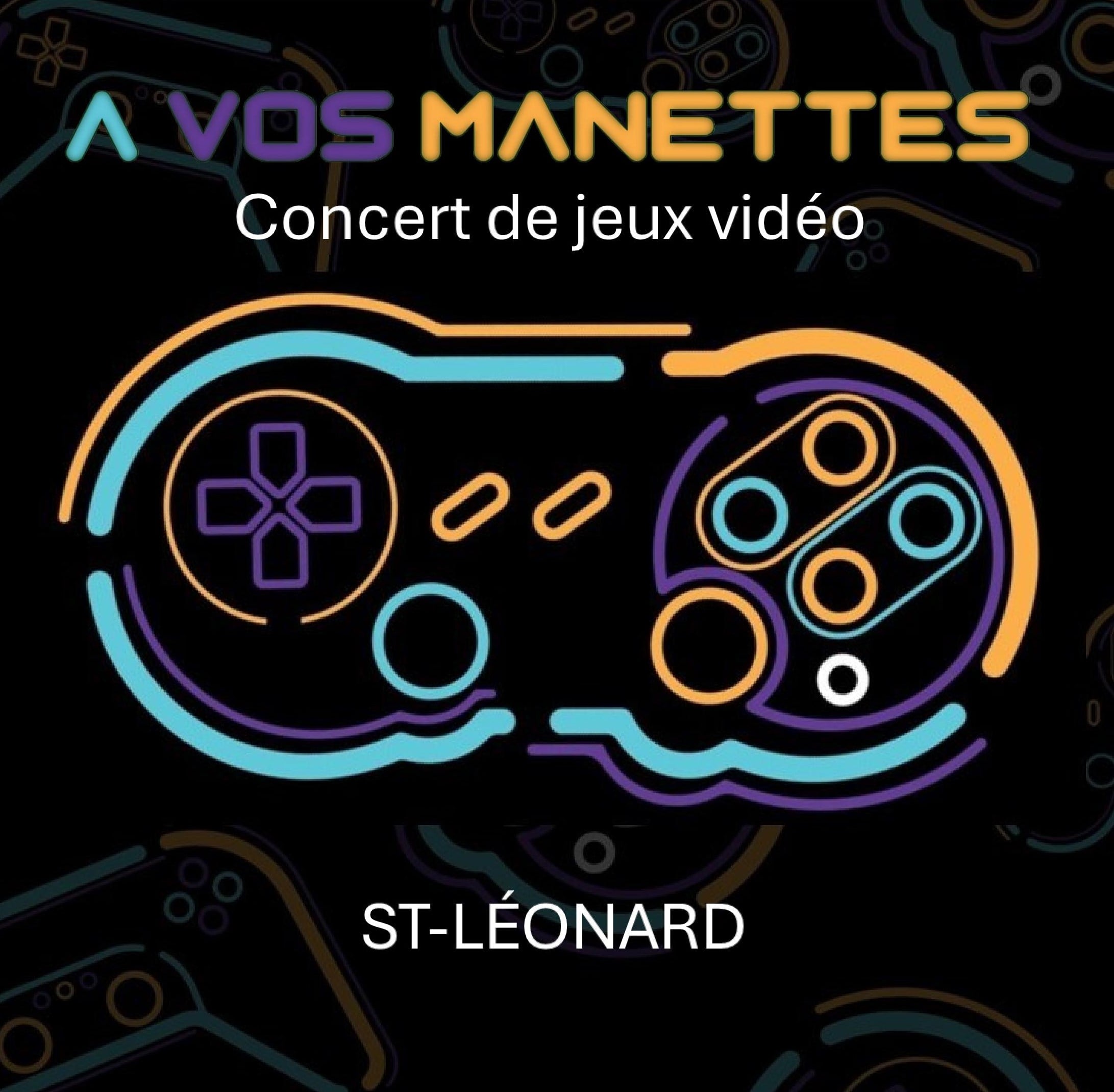 à vos manettes - St-Leonard